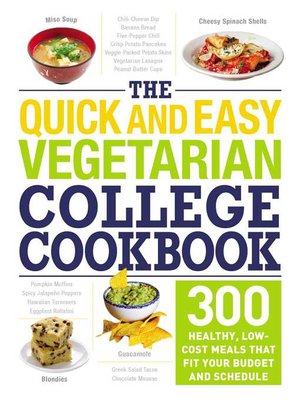 cover image of The Quick and Easy Vegetarian College Cookbook